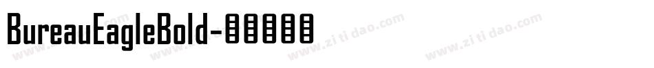 BureauEagleBold字体转换