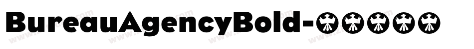 BureauAgencyBold字体转换
