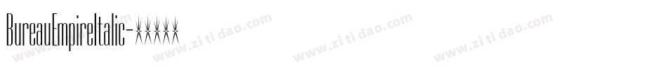 BureauEmpireItalic字体转换