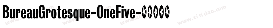 BureauGrotesque-OneFive字体转换