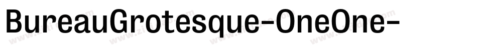 BureauGrotesque-OneOne字体转换