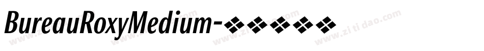 BureauRoxyMedium字体转换