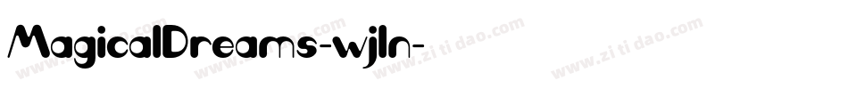MagicalDreams-wjln字体转换