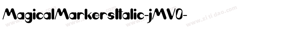 MagicalMarkersItalic-jMV0字体转换