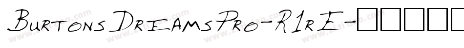 BurtonsDreamsPro-R1rE字体转换