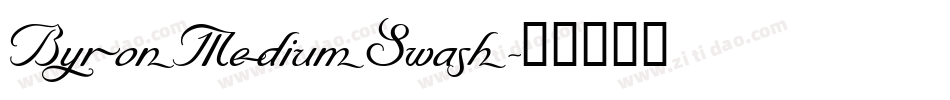 ByronMediumSwash字体转换