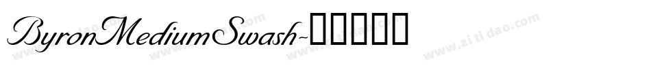 ByronMediumSwash字体转换