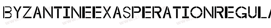 ByzantineExasperationRegular-RDae字体转换