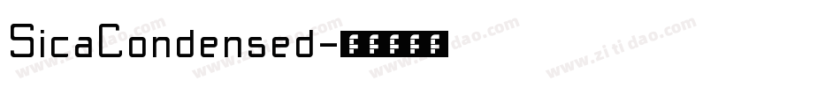 SicaCondensed字体转换