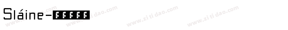 Sláine字体转换