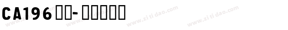 ca196字体字体转换