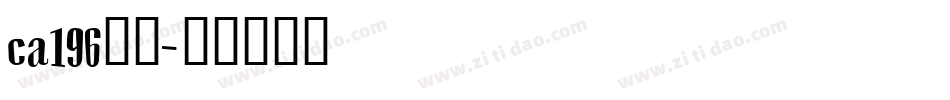ca196字体字体转换