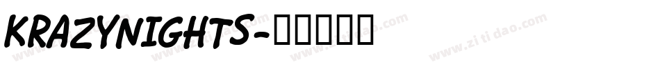 KRAZYNIGHTS字体转换