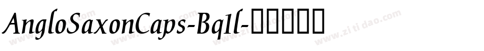 AngloSaxonCaps-Bq1l字体转换