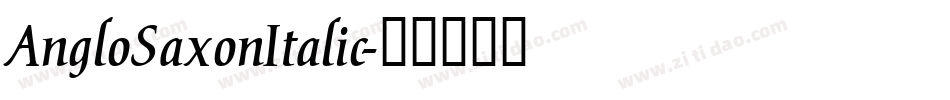 AngloSaxonItalic字体转换