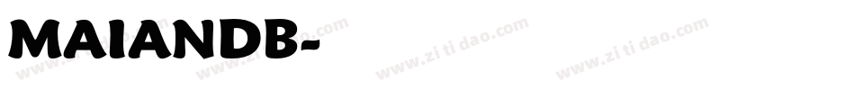 MAIANDB字体转换