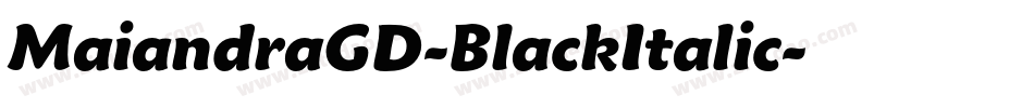MaiandraGD-BlackItalic字体转换
