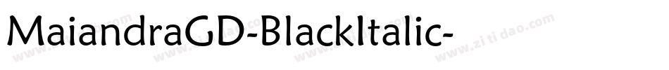 MaiandraGD-BlackItalic字体转换