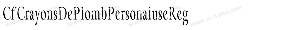 CfCrayonsDePlombPersonaluseRegular-32nM字体转换