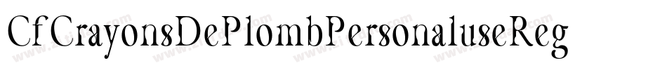 CfCrayonsDePlombPersonaluseRegular-32nM字体转换