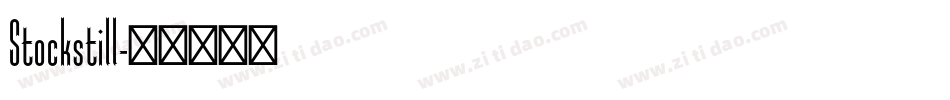 Stockstill字体转换