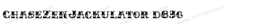 ChaseZenJackulator-d83g字体转换
