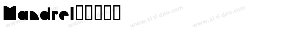 Mandrel字体转换