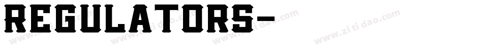 Regulators字体转换