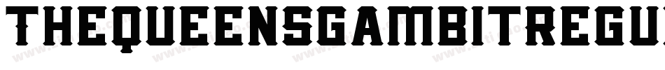 ThequeensgambitRegul字体转换