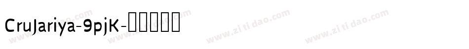 CruJariya-9pjK字体转换