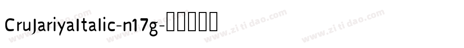 CruJariyaItalic-n17g字体转换