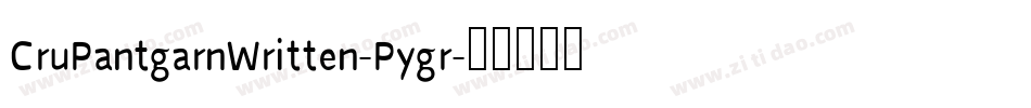 CruPantgarnWritten-Pygr字体转换