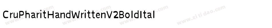 CruPharitHandWrittenV2BoldItalic-OyXP字体转换