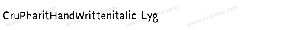 CruPharitHandWrittenitalic-Lyg5字体转换