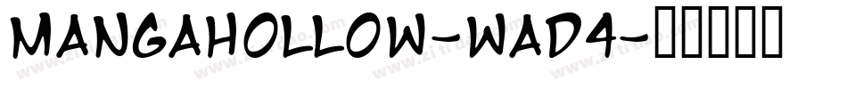 MangaHollow-WaD4字体转换
