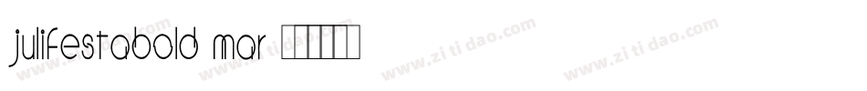 JulifestaBold-Mar字体转换