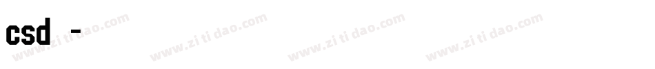 csd字库字体转换