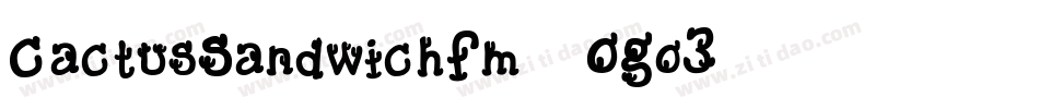 CactusSandwichFm-OGo3字体转换