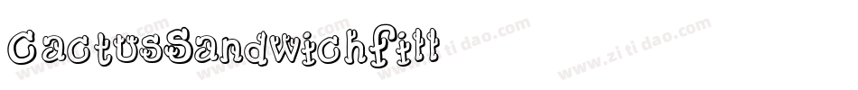 CactusSandwichFill字体转换