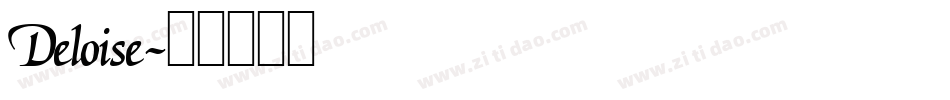 Deloise字体转换