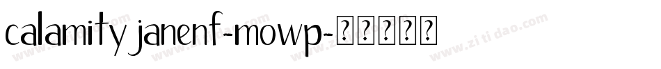 CalamityJaneNf-MOWP字体转换