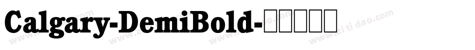 Calgary-DemiBold字体转换
