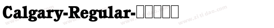 Calgary-Regular字体转换