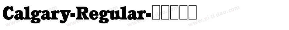 Calgary-Regular字体转换