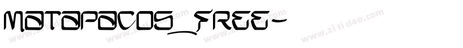 Matapacos_FREE字体转换