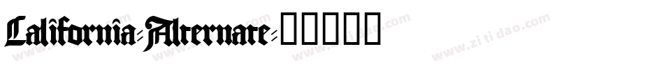 California-Alternate字体转换