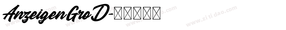 AnzeigenGroD字体转换