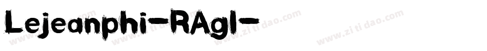 Lejeanphi-RAgl字体转换