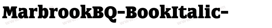 MarbrookBQ-BookItalic字体转换