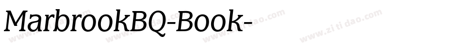 MarbrookBQ-Book字体转换